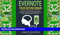 Big Deals  Evernote: Your Second Brain: Evernote User Guide to Organize Your Life Clutter,  Best