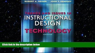 different   Trends and Issues in Instructional Design and Technology