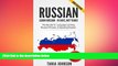 different   RUSSIAN - Learn Russian - In Days, Not Years!: The Secrets To Learning, Russian