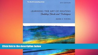 different   Learning the Art of Helping: Building Blocks and Techniques (The Merrill Counseling)