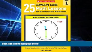 Big Deals  25 Common Core Math Lessons for the Interactive Whiteboard: Grade 1: Ready-to-Use,
