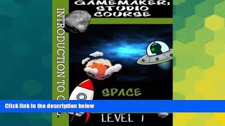 Big Deals  GameMaker: Studio Course Level 1: A Complete Introduction To GML  Best Seller Books