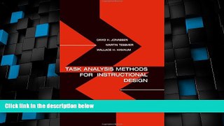 Big Deals  Task Analysis Methods for Instructional Design  Free Full Read Best Seller