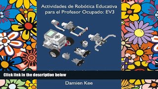 Must Have PDF  Actividades de RobÃ³tica Educativa para el Profesor Ocupado: EV3 (Spanish Edition)