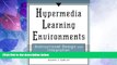 Big Deals  Hypermedia Learning Environments: Instructional Design and Integration  Free Full Read