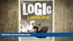 there is  Introducing Logic: A Graphic Guide (Introducing...)