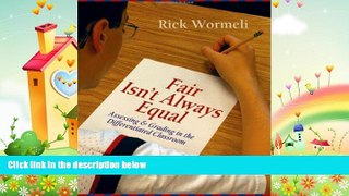 different   Fair Isn t Always Equal: Assessing   Grading in the Differentiated Classroom