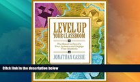 Big Deals  Level Up Your Classroom: The Quest to Gamify Your Lessons and Engage Your Students