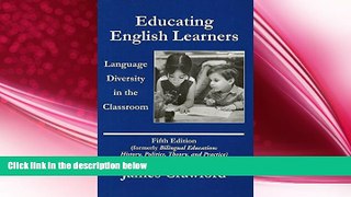 complete  Educating English Learners: Language Diversity in the Classroom