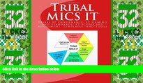 Big Deals  Tribal MICS IT: Tribal IT Governance, IT Gaming, and Standards, IT Scorecard