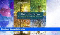 Big Deals  The Life Span: Human Development for Helping Professionals (4th Edition)  Best Seller