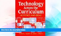 Big Deals  Technology Across the Curriculum: Activities and Ideas  Best Seller Books Best Seller