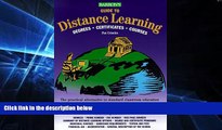 Big Deals  Barron s Guide to Distance Learning: Degrees, Certificates, Courses (Barrons Guide to