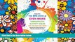 Big Deals  The Big Book of EVEN MORE Therapeutic Activity Ideas for Children and Teens: Inspiring