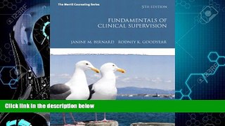 Big Deals  Fundamentals of Clinical Supervision (5th Edition) (Merrill Counseling (Hardcover))