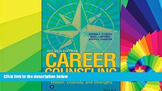 Big Deals  Career Counseling: Holism, Diversity, and Strengths  Best Seller Books Most Wanted