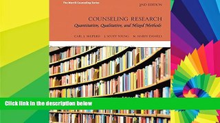 Big Deals  Counseling Research: Quantitative, Qualitative, and Mixed Methods (2nd Edition)