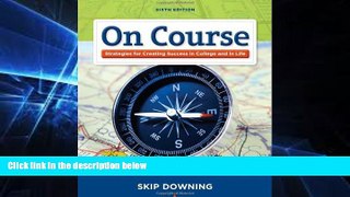 Big Deals  On Course: Stategies for Creating Success in College and in Life (Textbook-specific