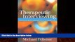 Big Deals  Therapeutic Interviewing: Essential Skills and Contexts of Counseling  Best Seller