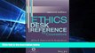 Big Deals  Ethics Desk Reference for Counselors, Second Edition  Free Full Read Best Seller