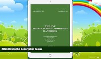 Big Deals  The NYC Private School Admissions Handbook: An Insiders  Guide to the NYC Admissions