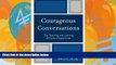 Must Have PDF  Courageous Conversations: The Teaching and Learning of Pastoral Supervision  Free