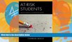 Big Deals  At-Risk Students: Transforming Student Behavior  Best Seller Books Most Wanted