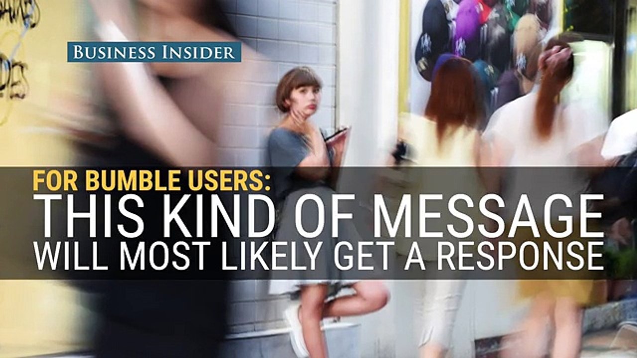 Bumble founder says these messages will get a response - Talefeed
