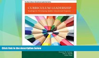 Big Deals  Curriculum Leadership: Readings for Developing Quality Educational Programs (10th
