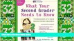 Big Deals  What Your Second Grader Needs to Know (Revised and Updated): Fundamentals of a Good