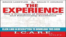 [PDF] The Experience: The 5 Principles of Disney Service and Relationship Excellence Full Online