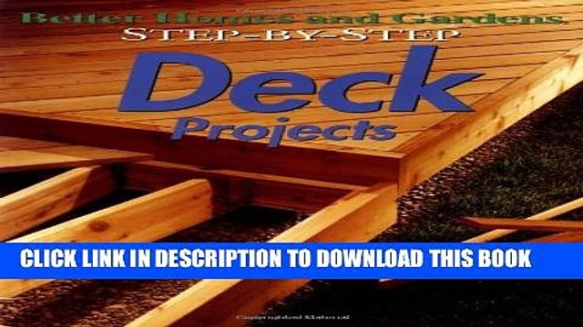 [PDF] Step-by-Step Deck Projects (Better Homes Gardens Step-By-Step) Popular Online