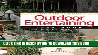 [PDF] Outdoor Entertaining Idea Book (Taunton Home Idea Books) Popular Collection
