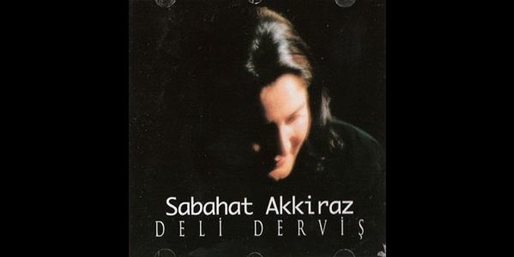 Sabahat Akkiraz - Zalim Zalim