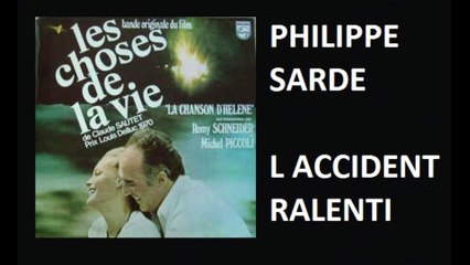 PHILIPPE SARDE - L ACCIDENT RALENTI