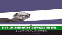 [PDF] Eichmann in Jerusalem: A Report on the Banality of Evil Full Online