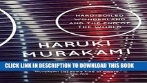 [PDF] Hard-Boiled Wonderland and the End of the World Full Online