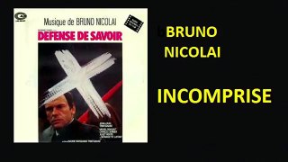 BRUNO NICOLAI - INCOMPRISE - DEFENSE DE SAVOIR 1973
