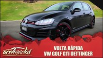 Volta Rápida - VW Golf GTI Oettinger