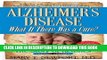[PDF] Alzheimer s Disease: What If There Was a Cure?: The Story of Ketones Full Online