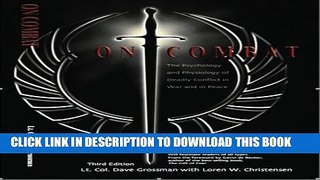 [PDF] On Combat: The Psychology and Physiology of Deadly Conflict in War and in Peace Popular