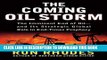 [PDF] The Coming Oil Storm: The Imminent End of Oil...and Its Strategic Global Role in End-Times