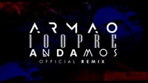 Armao 100pre Andamos (Remix) - Anuel AA Ft. Pusho , Almighty
