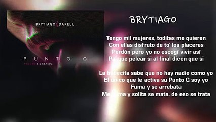 Punto G - Brytiago X Darell ( Video Lyric )