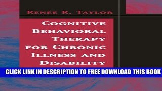 New Book Cognitive Behavioral Therapy for Chronic Illness and Disability
