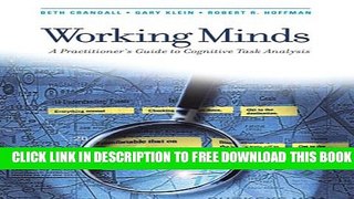 New Book Working Minds: A Practitioner s Guide to Cognitive Task Analysis