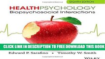 New Book Health Psychology: Biopsychosocial Interactions