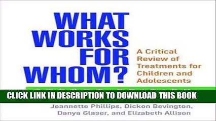 [PDF] What Works for Whom?, Second Edition: A Critical Review of Treatments for Children and