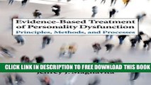 Collection Book Evidence-Based Treatment of Personality Dysfunction: Principles Methods and