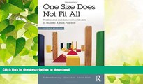 READ BOOK  One Size Does Not Fit All: Traditional and Innovative Models of Student Affairs